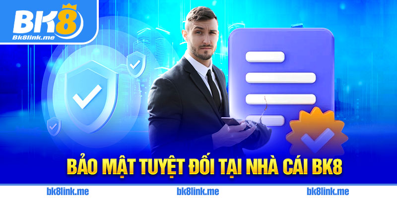 Bảo mật tuyệt đối tại nhà cái